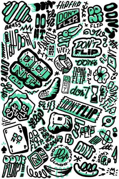 Another doodle made in Procreate around the ‘Don’t flip’ quote, originally related to reducing my phone usage.